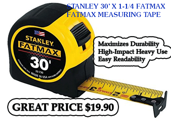 Stanley 30' x 1-1/4 Fat max mesuring tape great price $19.90